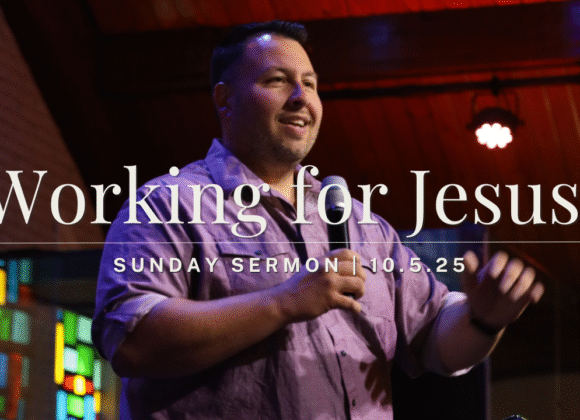 Working for Jesus