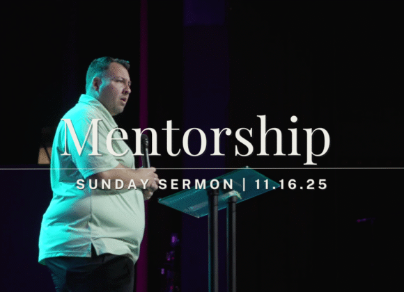 Discipleship pt. 4: Mentorship