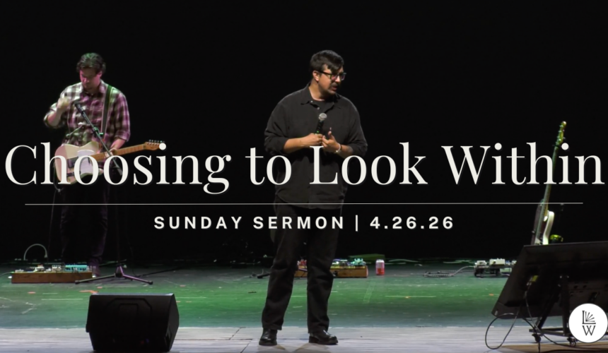 Choosing to Look Within