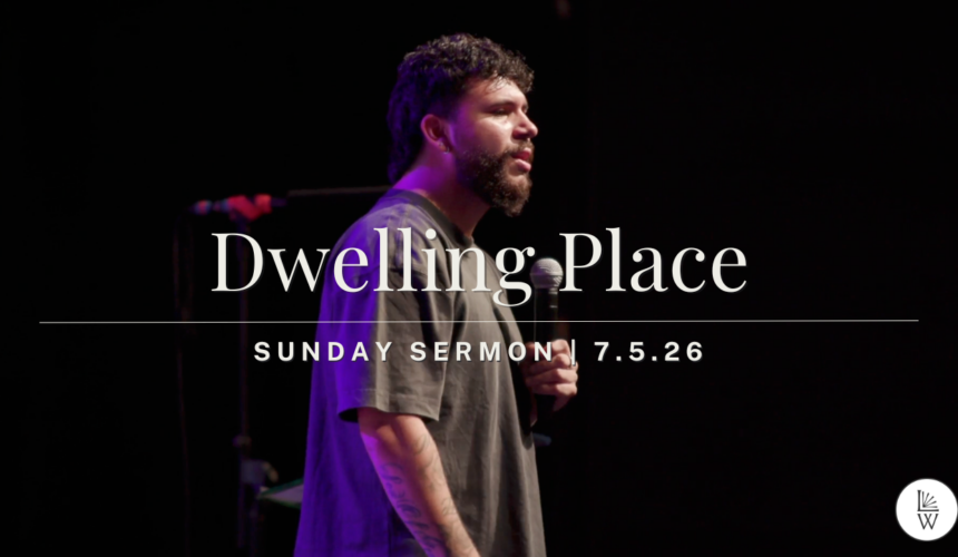 Dwelling Place