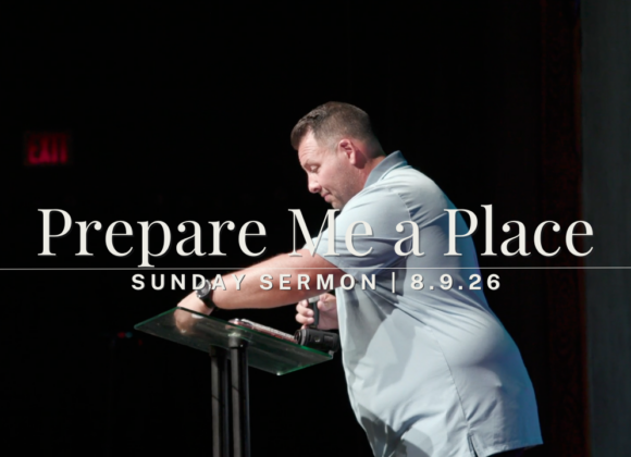 Prepare Me a Place