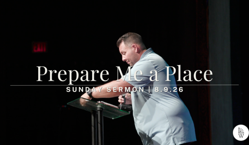 Prepare Me a Place